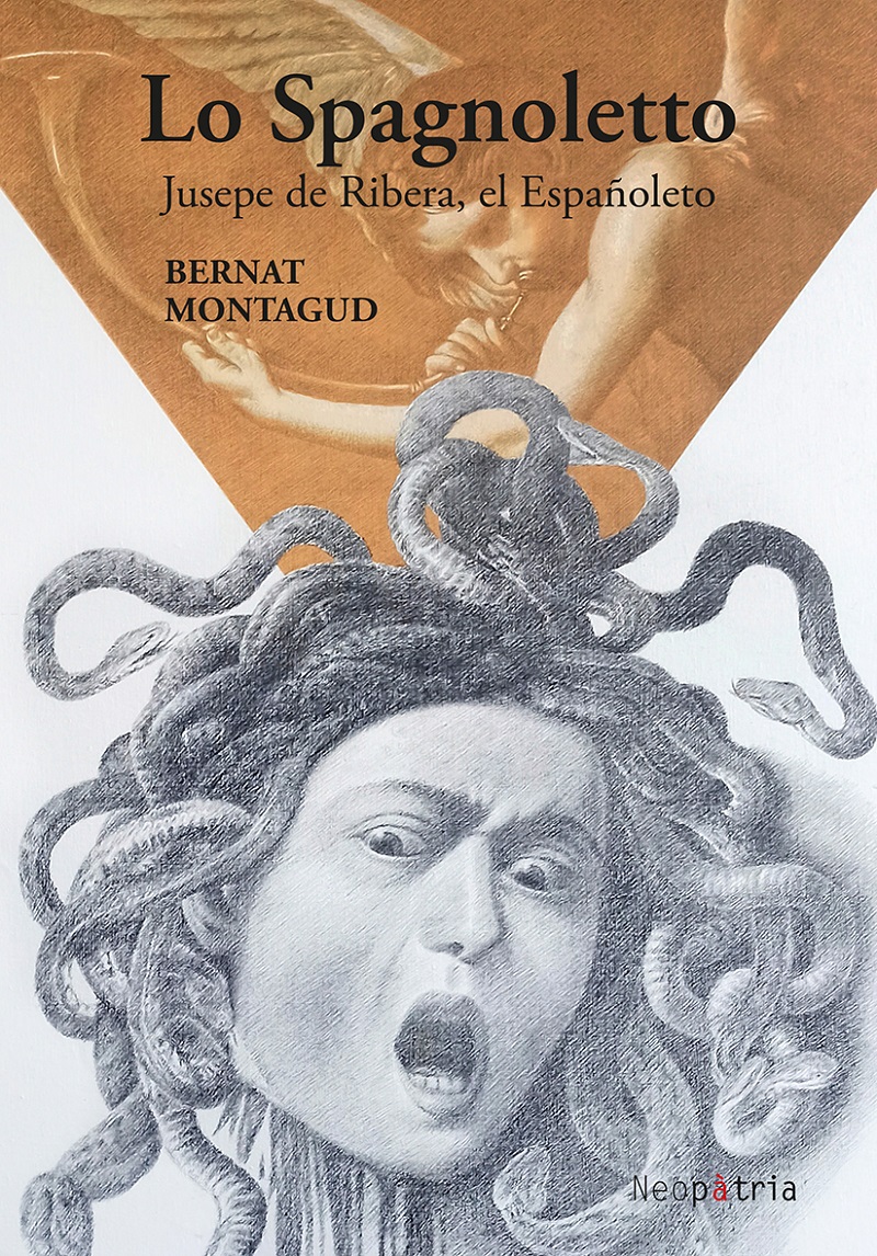 BERNAT MONTAGUD presenta su último libro LO SPAGNOLETTO. Jusepe de Ribera, el Españoleto.